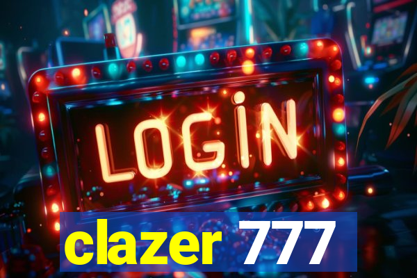 clazer 777
